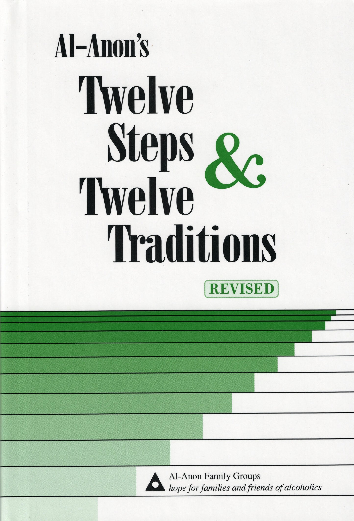 Twelve Steps and Twelve Traditions