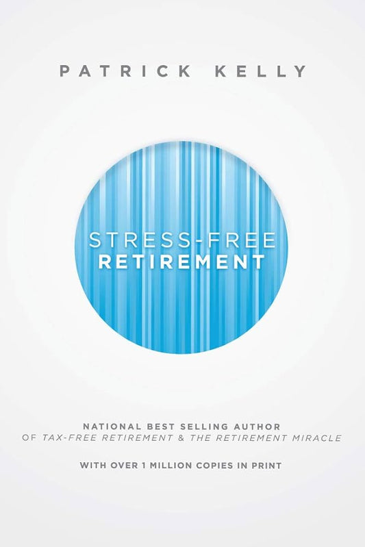 Stress-Free Retirement Case of 30 Paperback